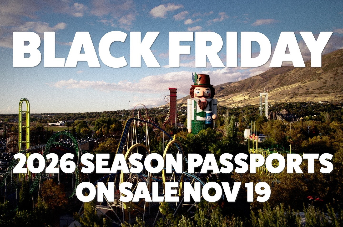 A theme park with roller coasters is advertised for Black Friday, highlighting the sale of 2026 season passports starting November 19.